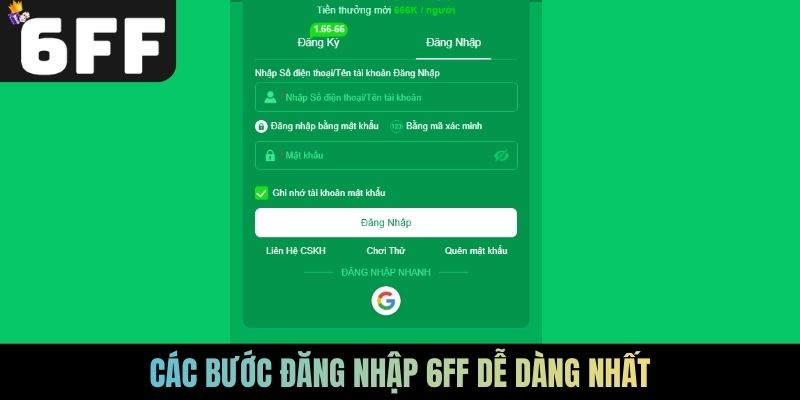 Các bước đăng nhập 6FF dễ dàng nhất