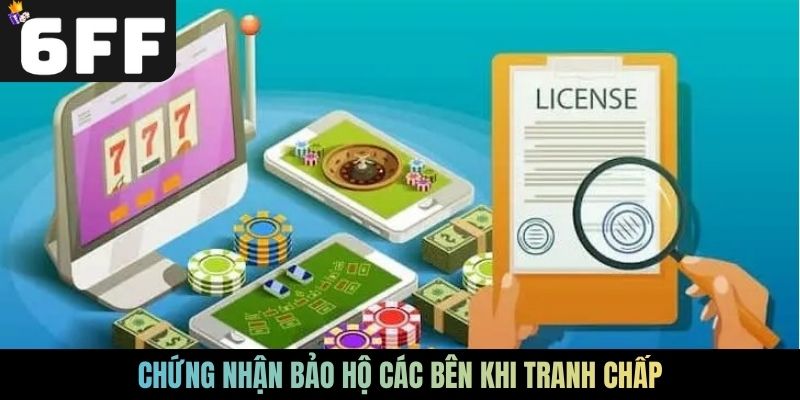 Chứng nhận bảo hộ các bên khi tranh chấp