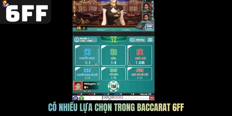 Có nhiều lựa chọn trong Baccarat 6FF