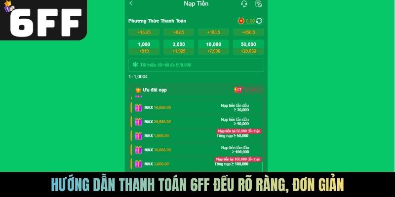 Hướng dẫn thanh toán 6FF đều rõ ràng, đơn giản