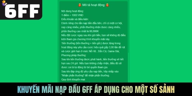 Khuyến mãi nạp đầu 6FF áp dụng cho một số sảnh