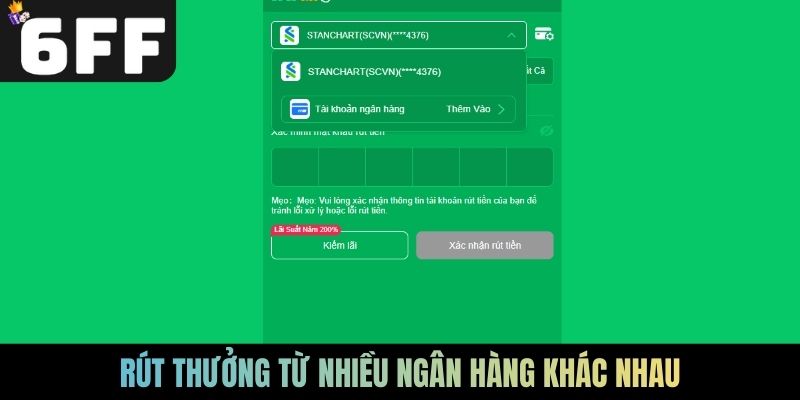 Rút thưởng từ nhiều ngân hàng khác nhau