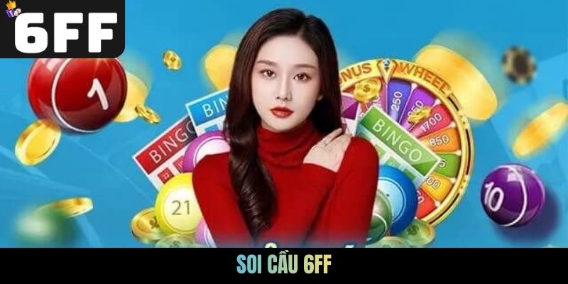 Soi cầu 6FF